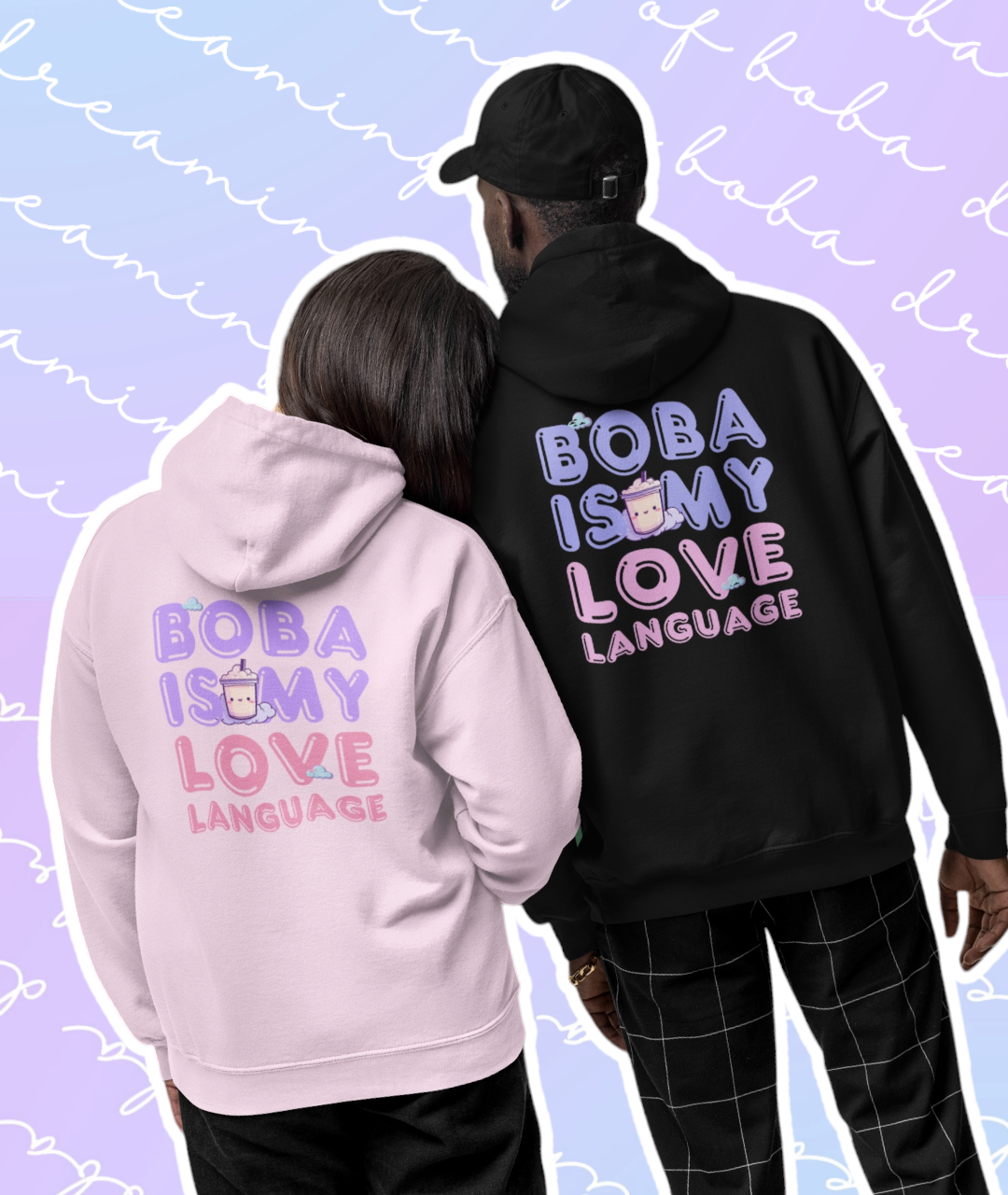 Boba Love Language Pullover Hoodie Blue Words - White, Black, Pink